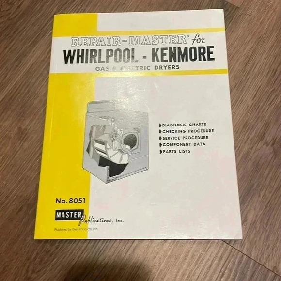 Repair-Master Book for Whirlpool-Kenmore Gas & Electric Dryers - Picture 1 of 6